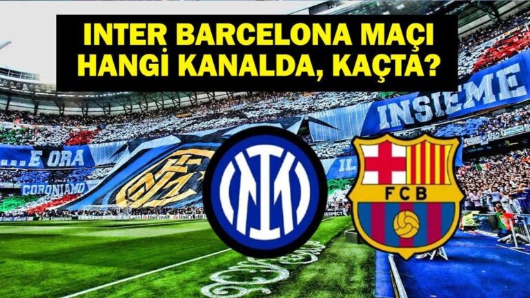 Inter Barcelona hangi kanalda maç? UEFA Şampiyonlar Ligi Inter Barcelona'nın maçı olduğunda, saat kaç? UCL ilk finalist!